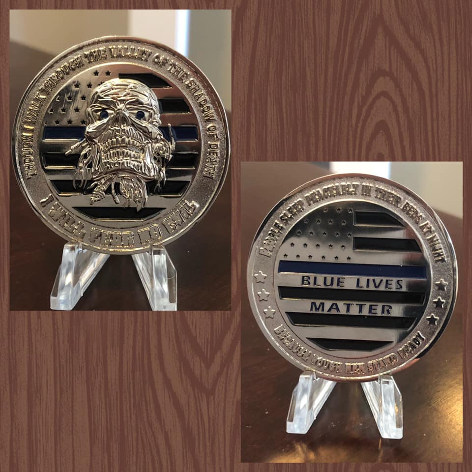 Blue Lives Matter "I Will Fear No Evil" Challenge Coin